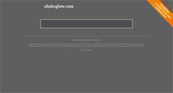 Desktop Screenshot of ohsheglow.com